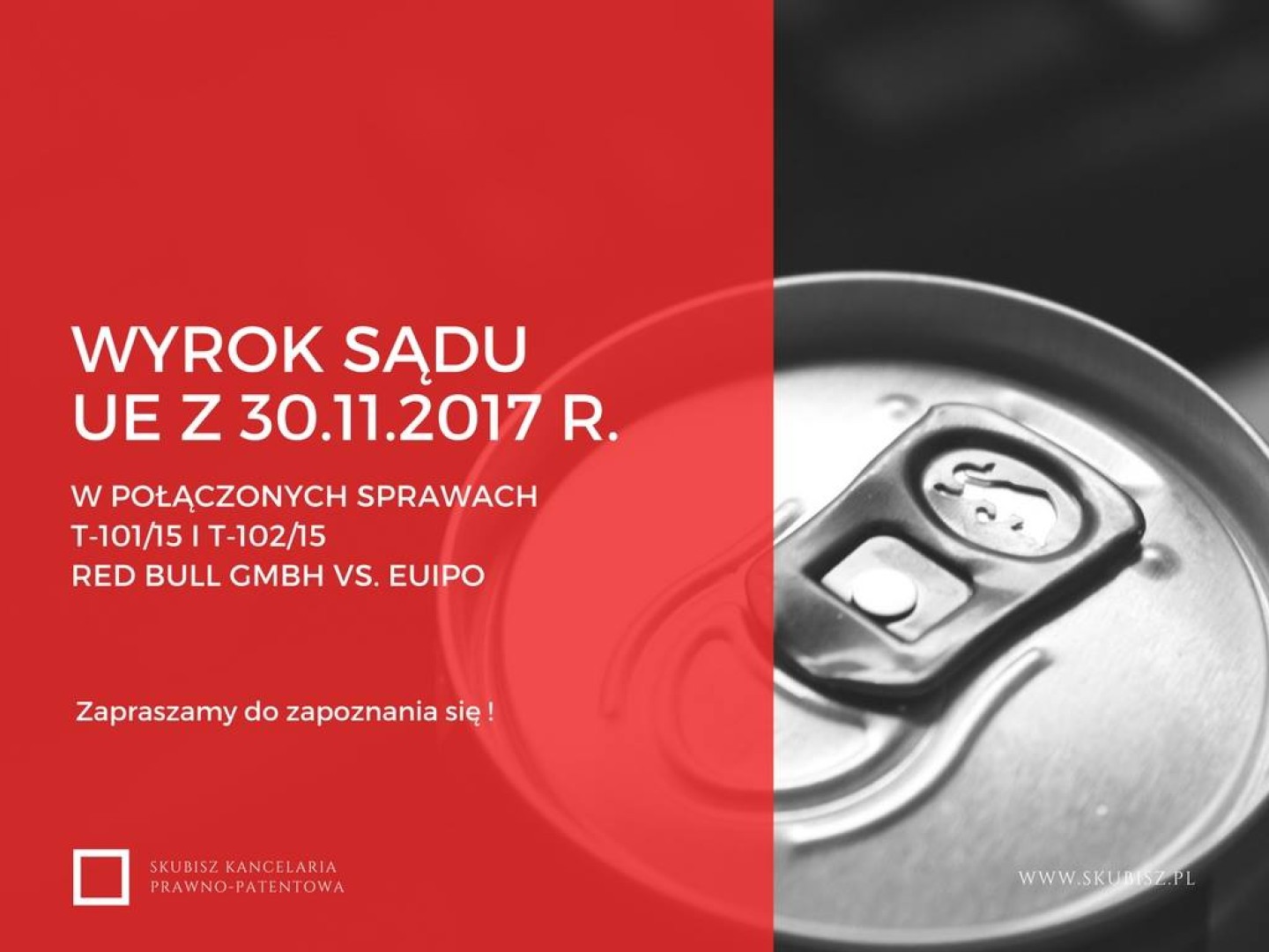 Wyrok Sądu UE z 30.11.2017 r. w połączonych sprawach T-101/15 i T-102/15 Red Bull GmbH vs. EUIPO