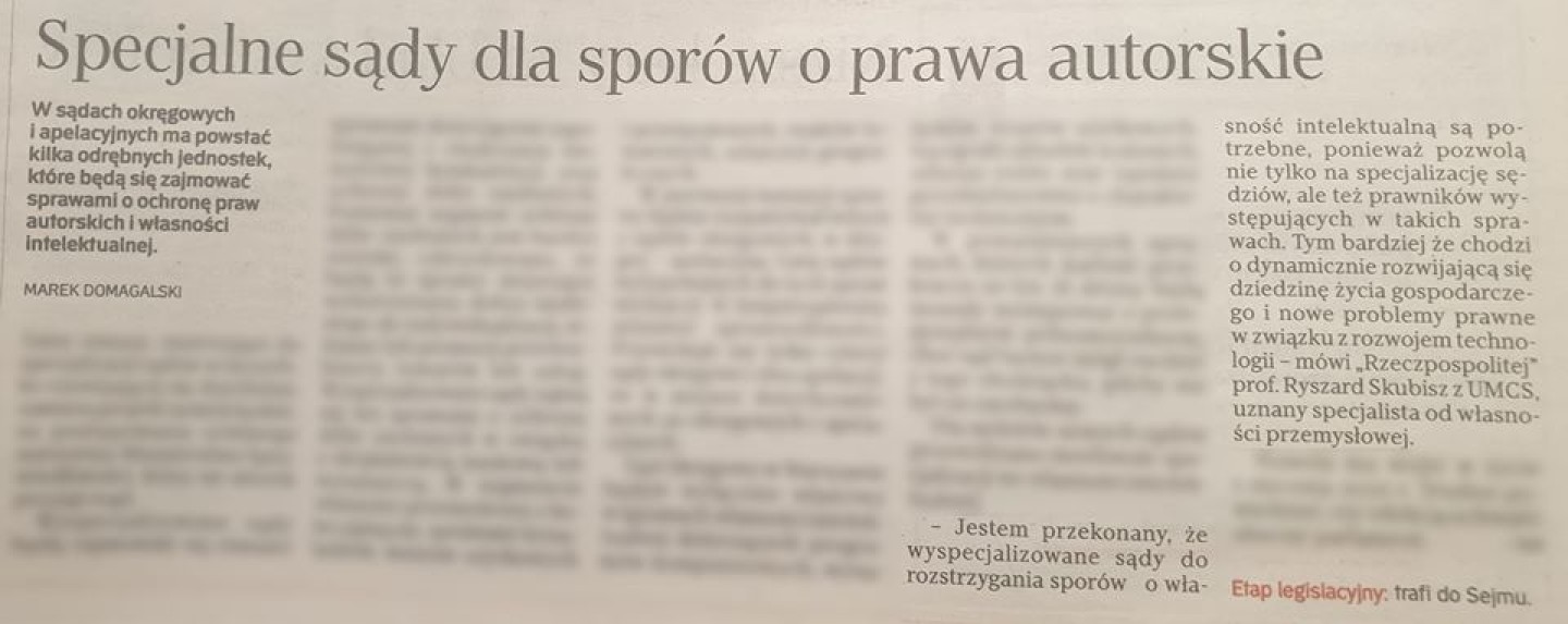 Rzeczpospolita. Specjalne sądy dla sporów o prawa autorskie. Komentarz Prof. Ryszarda Skubisza