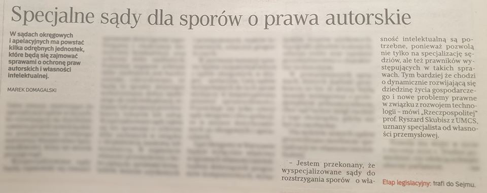 Rzeczpospolita. Specjalne sądy dla sporów o prawa autorskie. Komentarz Prof. Ryszarda Skubisza